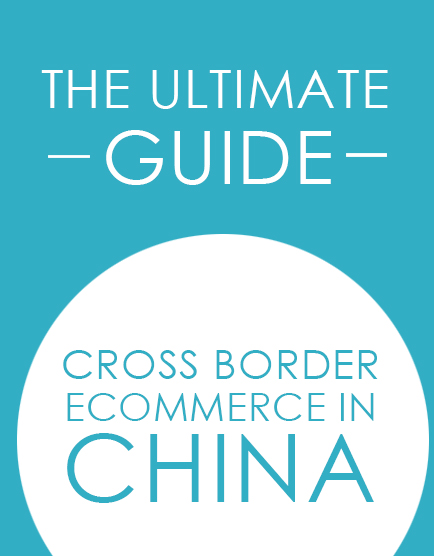 A Complete Guide to Cross-border E-commerce in China