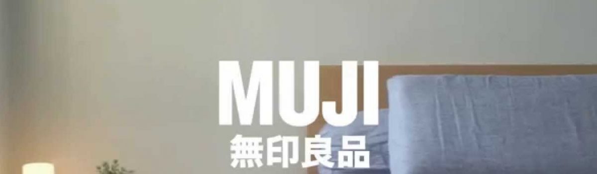 Why Can’t The Worldwide Retail Chain, Muji Succeed In China?